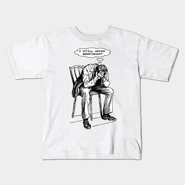 I Still Miss Beefheart Kids T-Shirt by Bugsponge